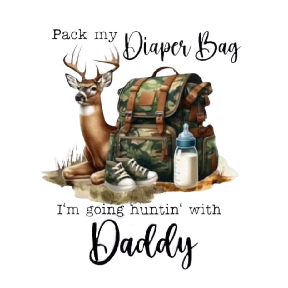I'm Going Hunting With Daddy 2x2 Magnet