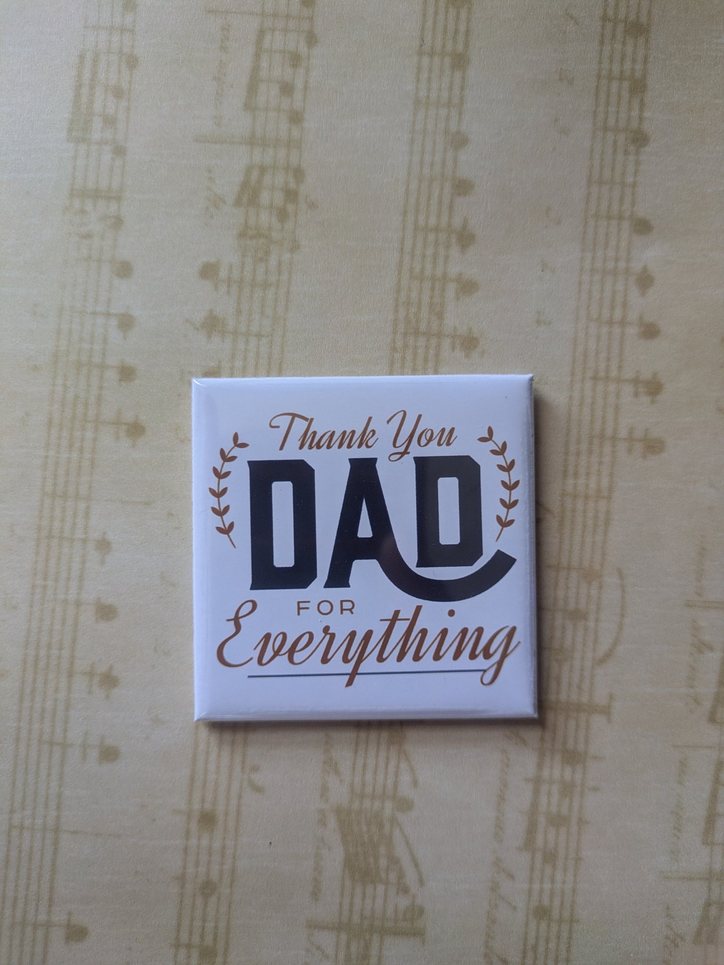 Thank You Dad for Everything Magnet