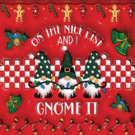 On the Nice List and I Gnome It 2x2 Magnet