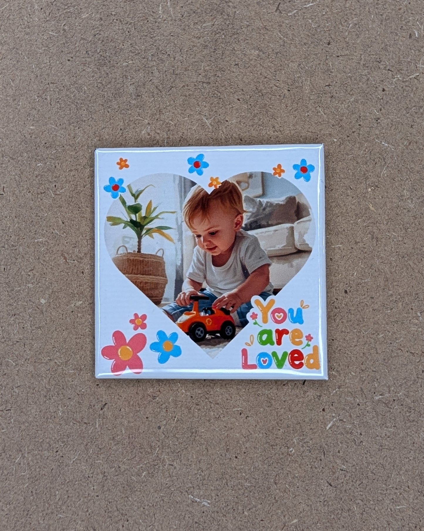 You Are So Loved – 2x2 Personalized Heart Photo Floral Magnet