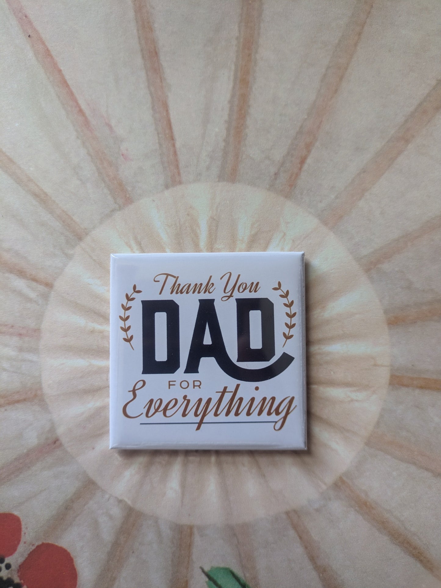 Thank You Dad for Everything Magnet