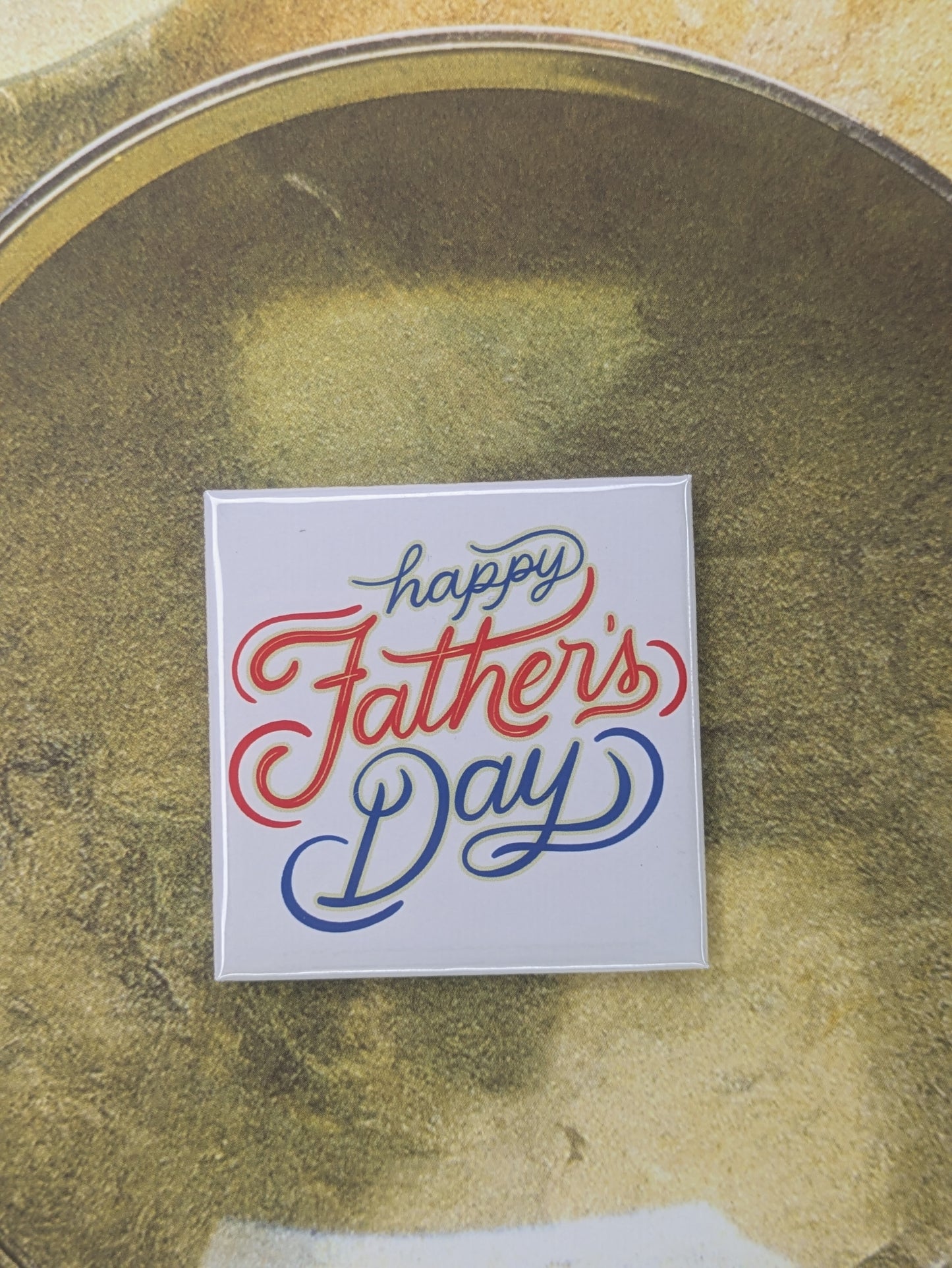 Happy Father's Day Magnet