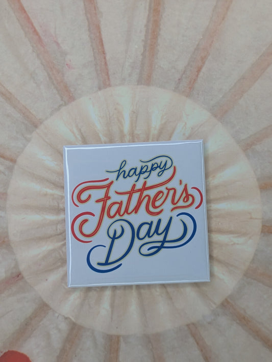 Happy Father's Day Magnet
