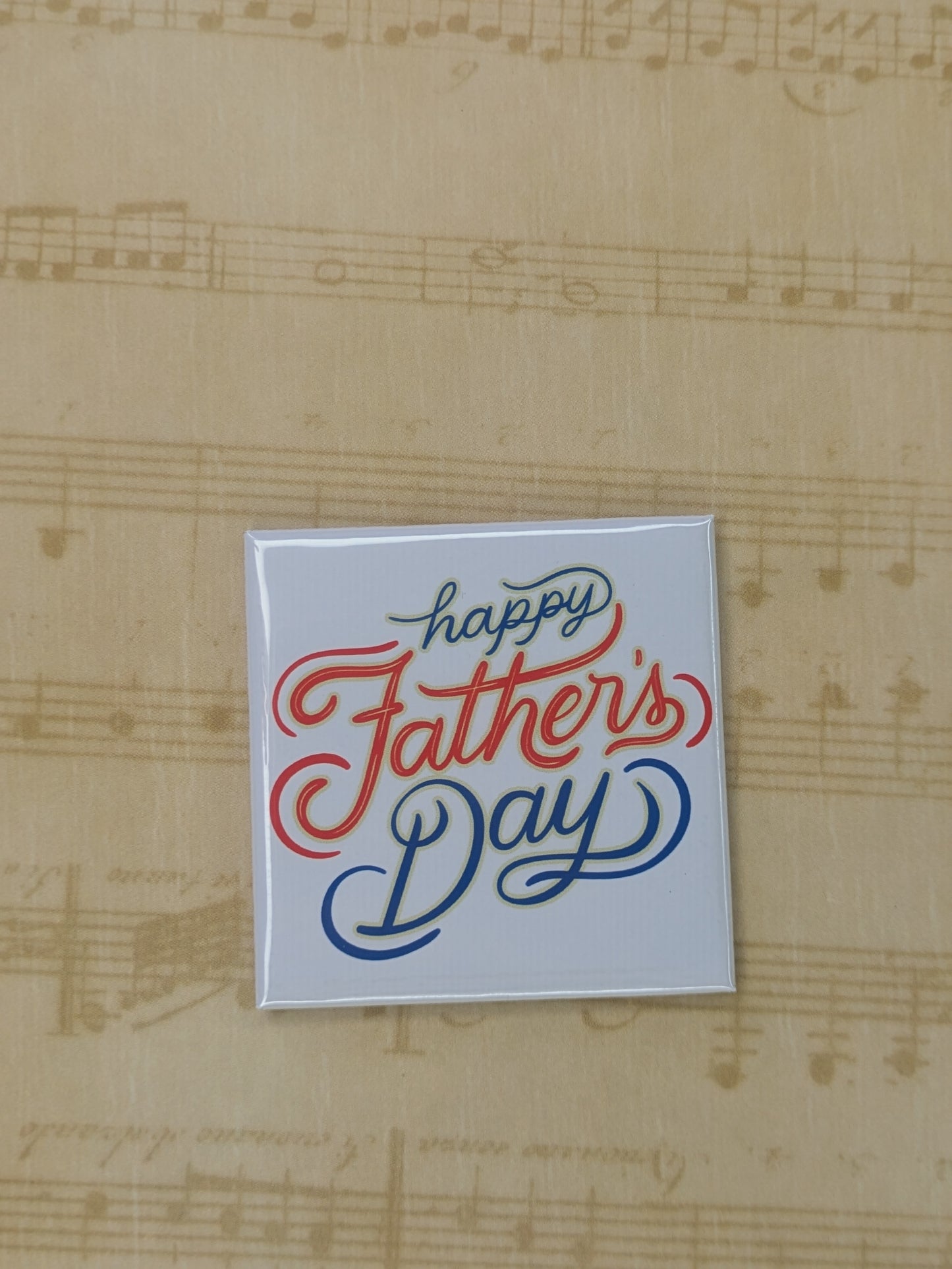 Happy Father's Day Magnet