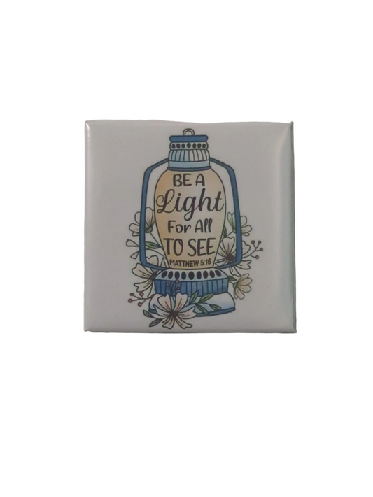 Be A Light 2x2 Magnet