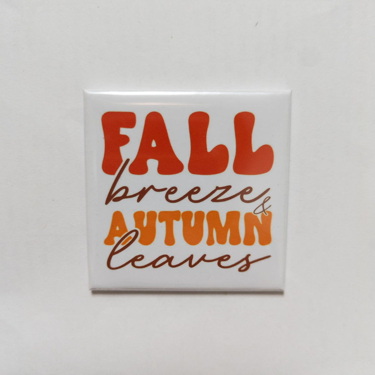 Fall Breeze and Autumn Leaves 2x2 Magnet