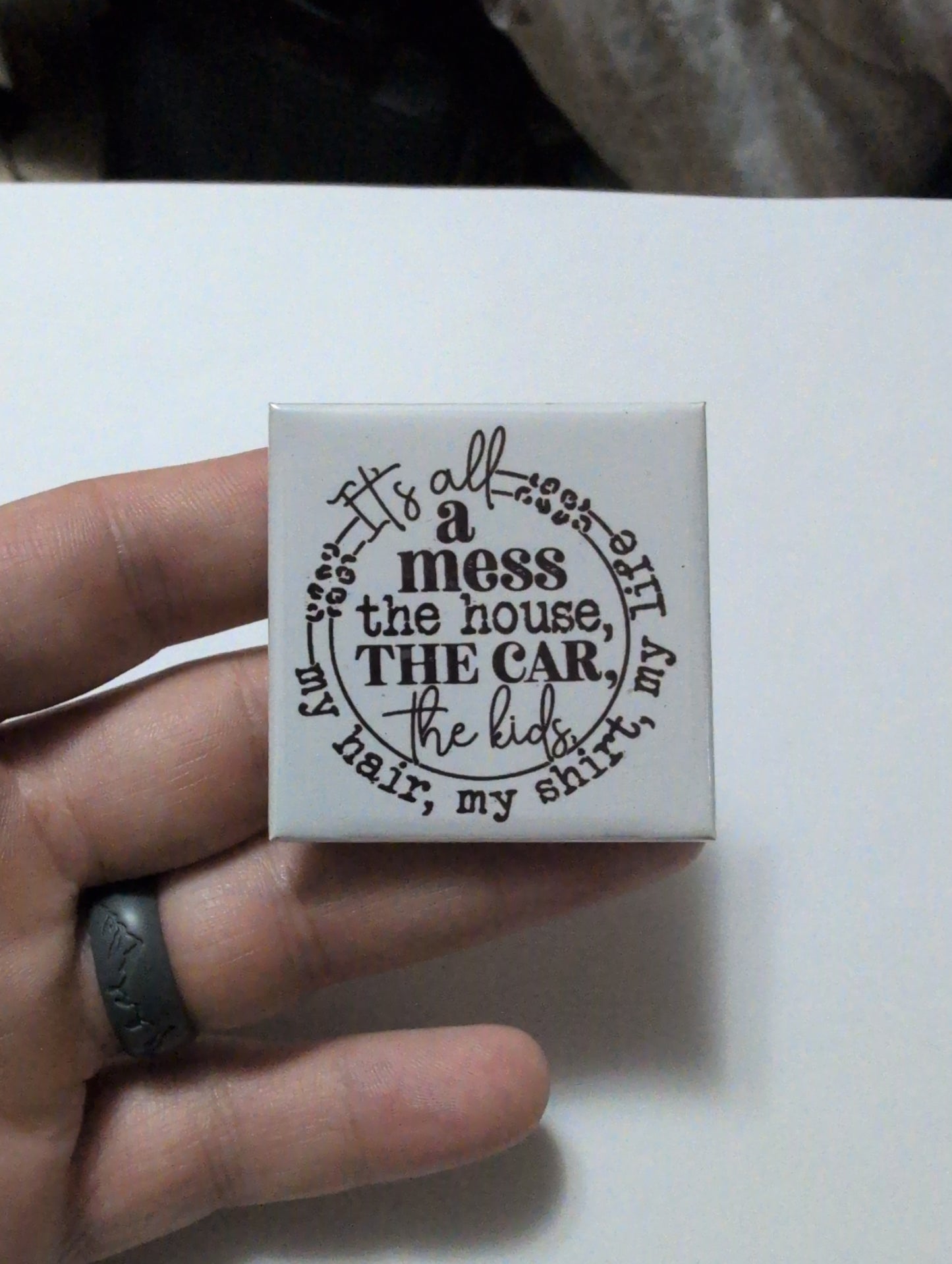 It's All A Mess (Black and White) 2x2 Magnet