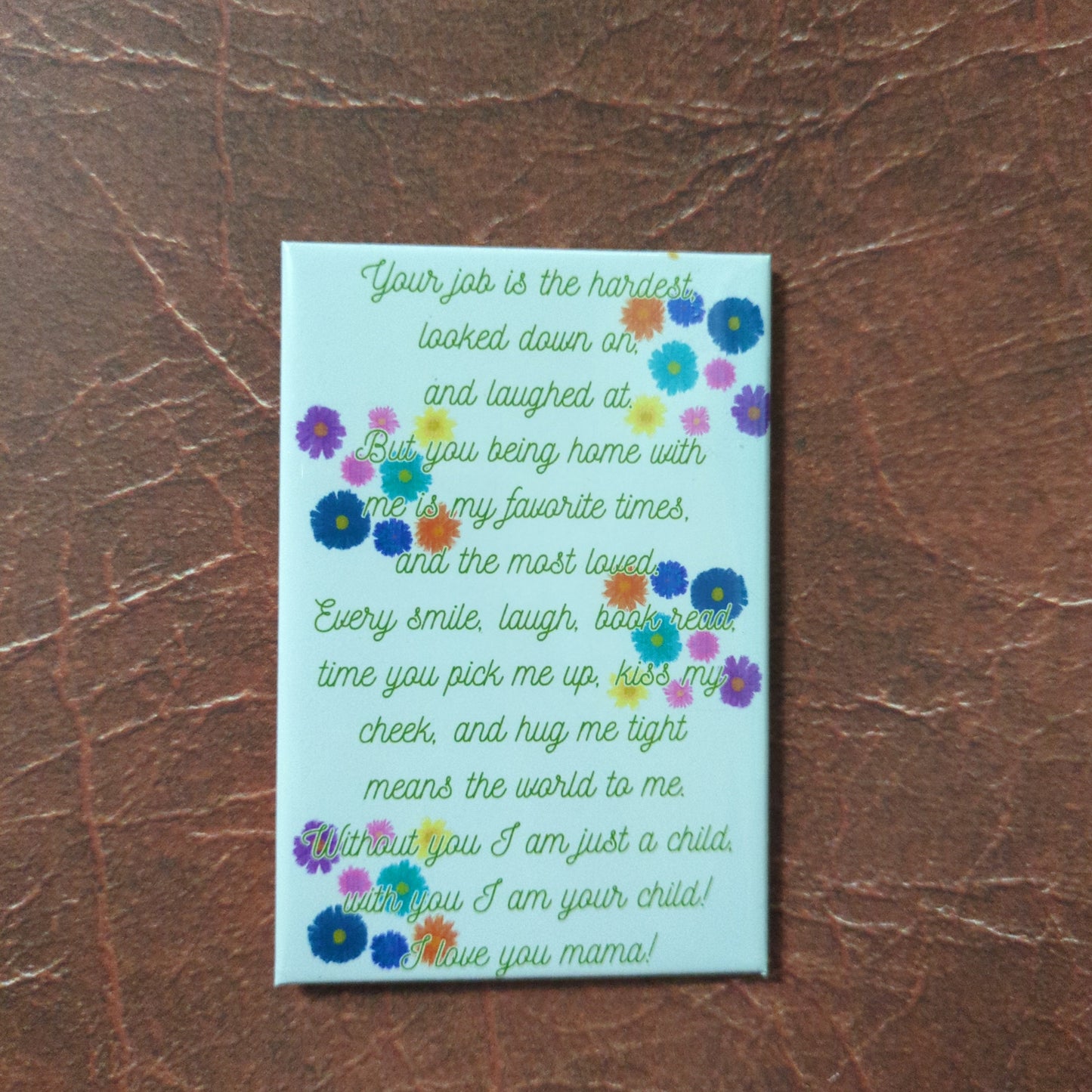 A Love Letter to My Stay at Home Mom – 2x3 Watercolor Floral Magnet