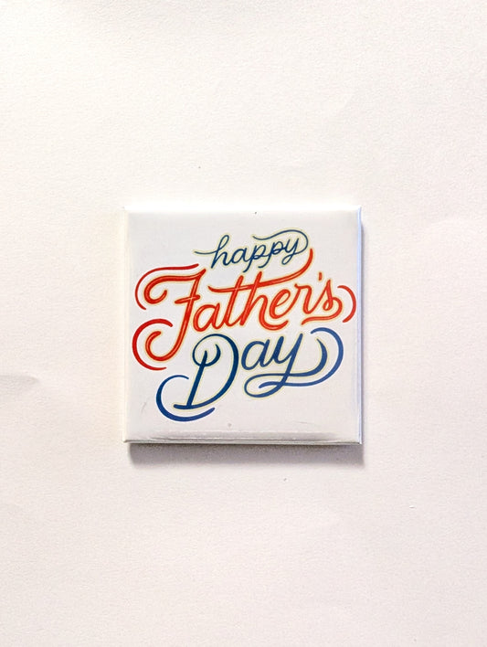 Happy Father's Day Magnet